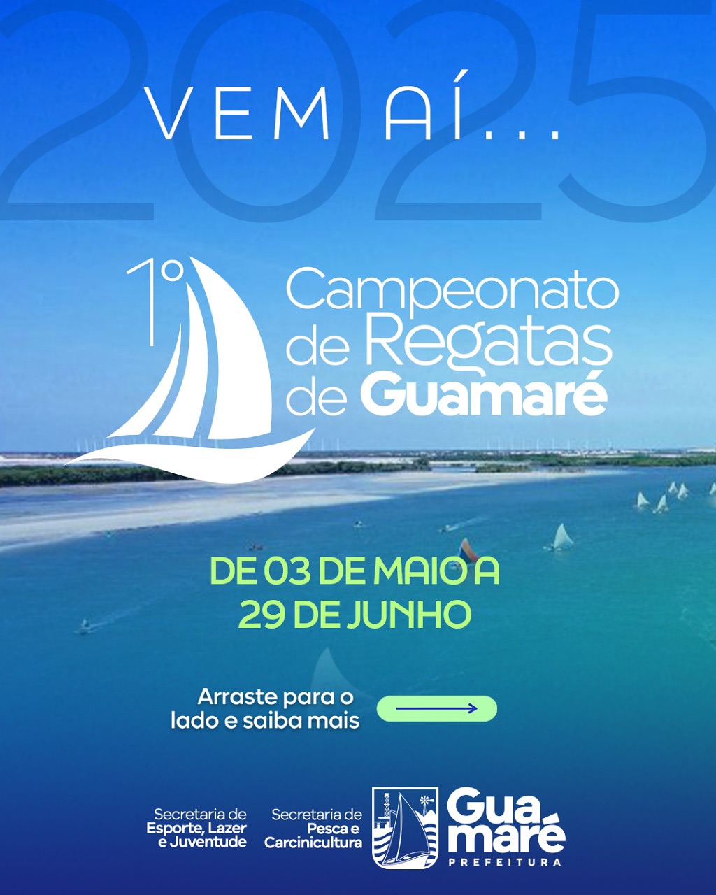 Vem aí o 1º Campeonato de Regatas de Guamaré!