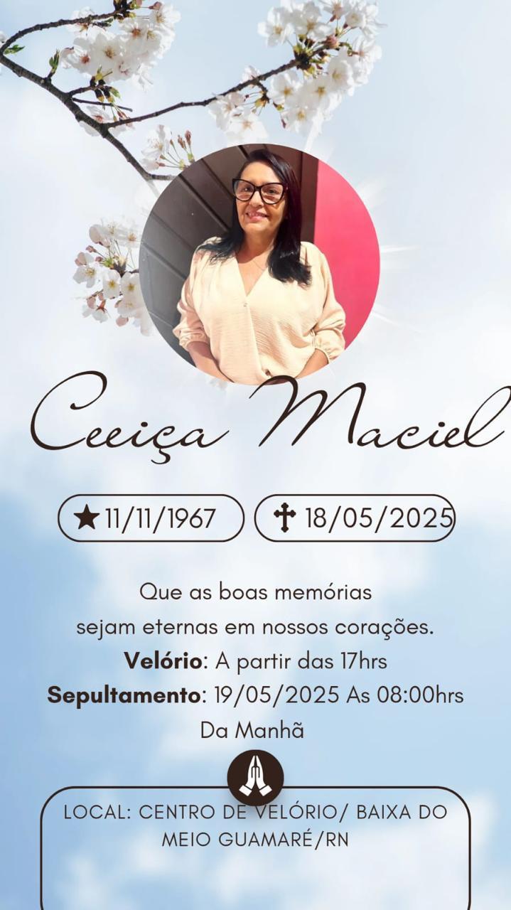 NOTA DE PESAR: É COM PROFUNDO PESAR QUE COMUNICAMOS O FALECIMENTO DE  CEIÇA MARCIEL