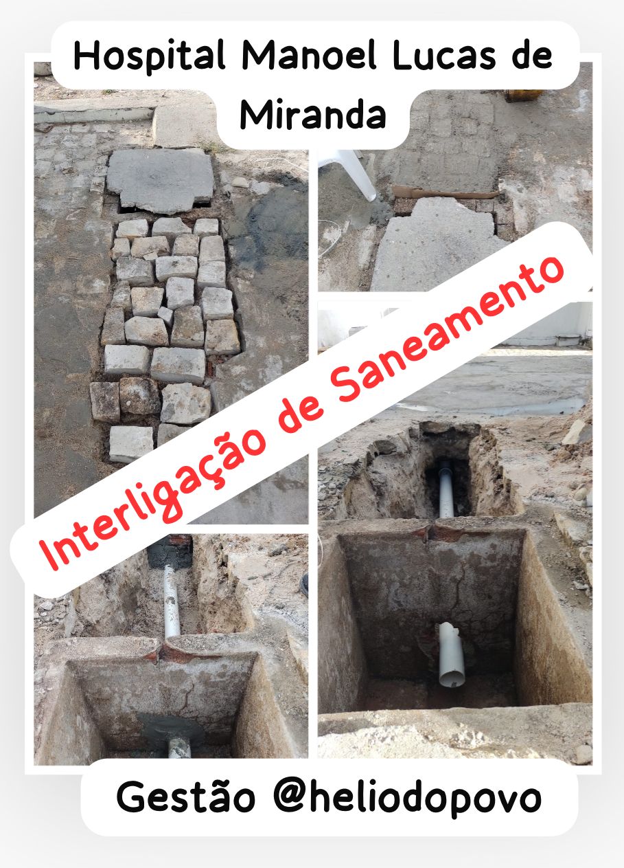 interligação do Hospital Manoel Lucas de Miranda  Gestão @heliodopovo