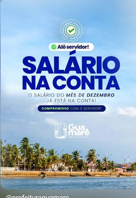 Prefeitura de Guamaré Efetua Pagamento dos Servidores referente ao Mês de Dezembro